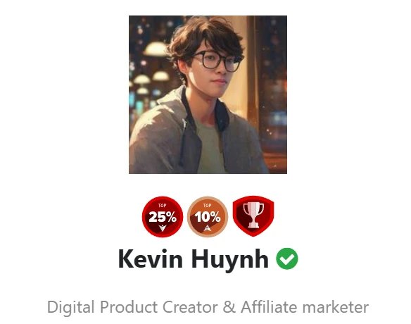 Kevin Huynh — Digital Product Creator & Affiliate Marketer